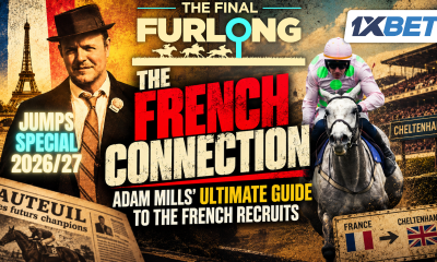 FINAL FURLONG PODCAST FRENCH CONNECTION